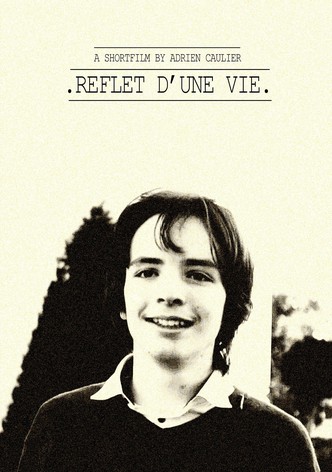 Reflet d'une Vie