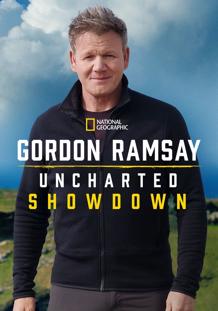 Gordon Ramsay: Uncharted Showdown Season 1 - Streaming