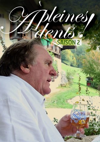 A pleines dents !  - Saison 2