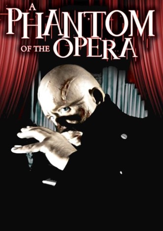 A Phantom of the Opera