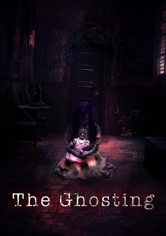 The Ghosting