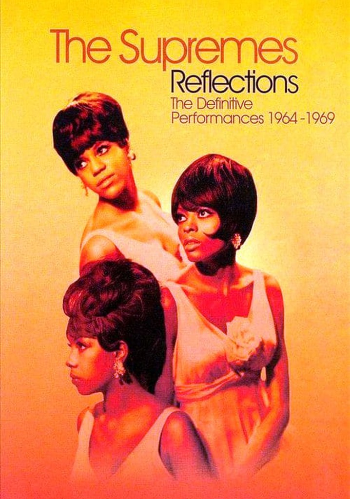 The Supremes: Reflections - The Definitive Performances 1964 - 1969