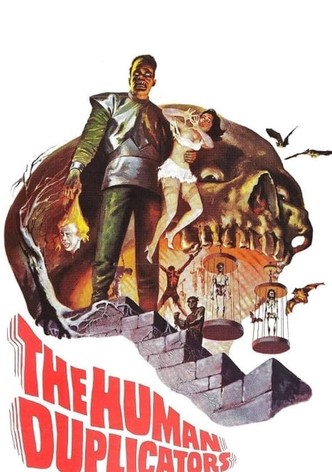 The Human Duplicators