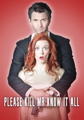 Please Kill Mr. Know It All