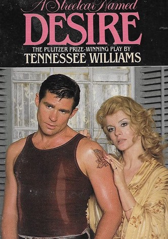 A Streetcar Named Desire