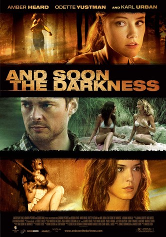 And Soon the Darkness