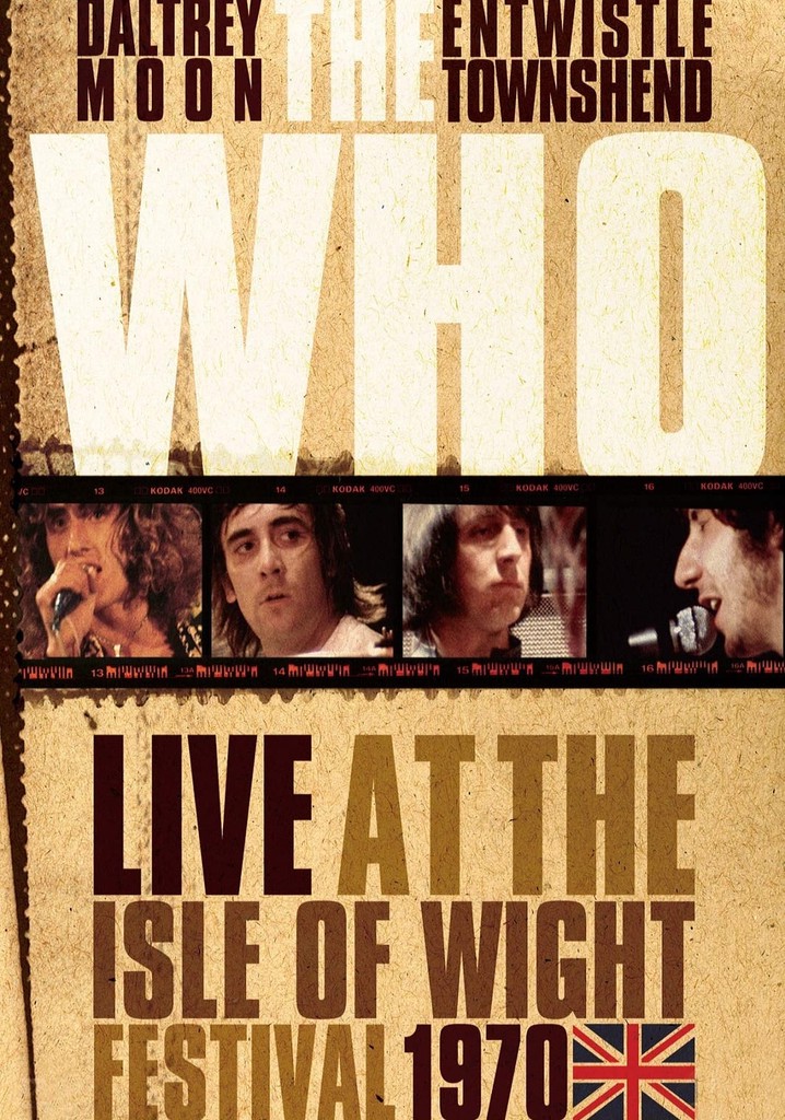 The Who:  Live at the Isle of Wight Festival 1970
