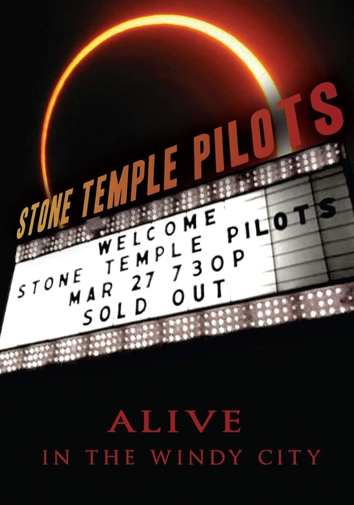 Stone Temple Pilots - Alive In The Windy City