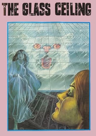 The Glass Ceiling