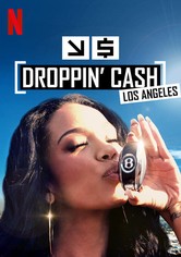 Droppin' Cash: Los Angeles