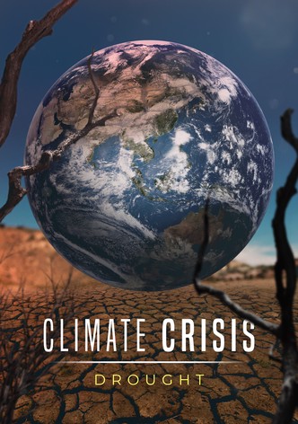 Climate Crisis: Drought