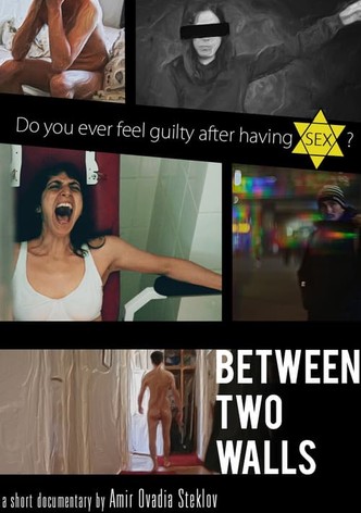 Between Two Walls