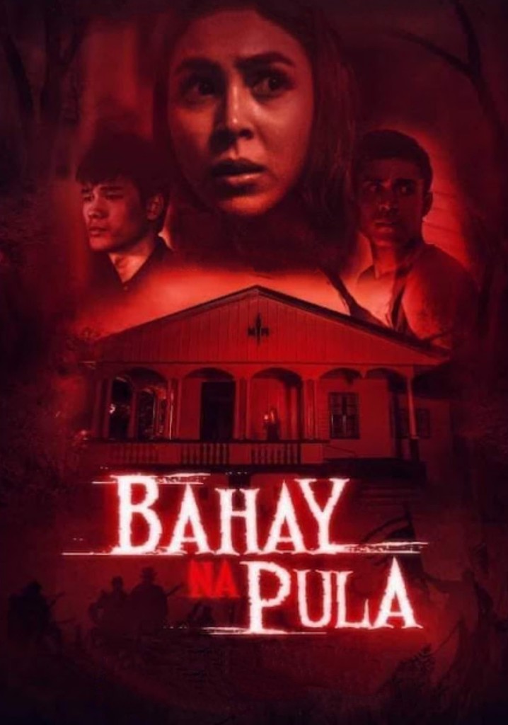 Bahay na Pula - movie: watch streaming online