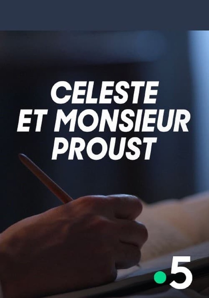 Céleste et monsieur Proust