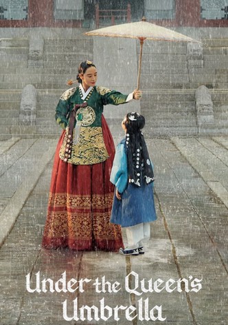 Under the Queen's Umbrella