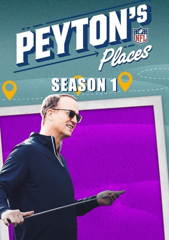 Stream Peyton's Places Videos on Watch ESPN - ESPN