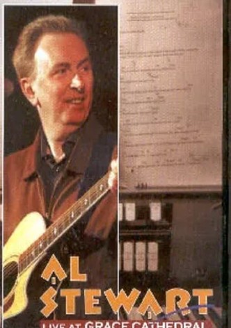 Al Stewart: Live At Grace Cathedral