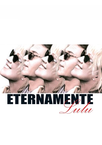 Lulu, o Primeiro Amor é Eterno