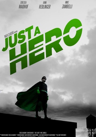 Just a Hero