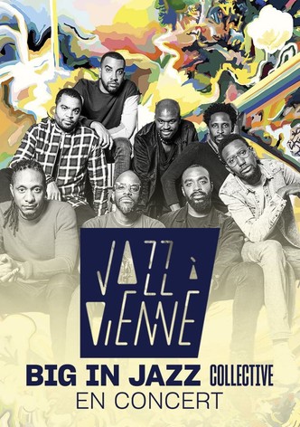 Big In Jazz Collective en concert à Jazz à Vienne