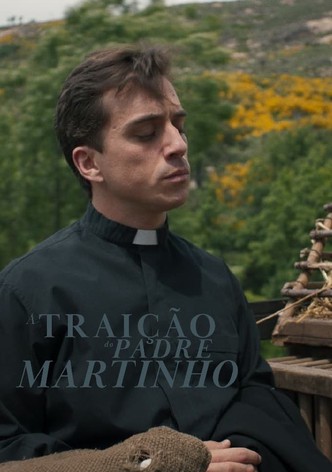 A Traição do Padre Martinho