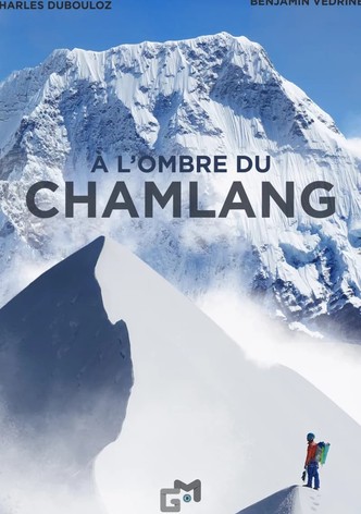 A L'Ombre du Chamlang