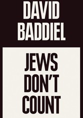 David Baddiel: Jews Don't Count