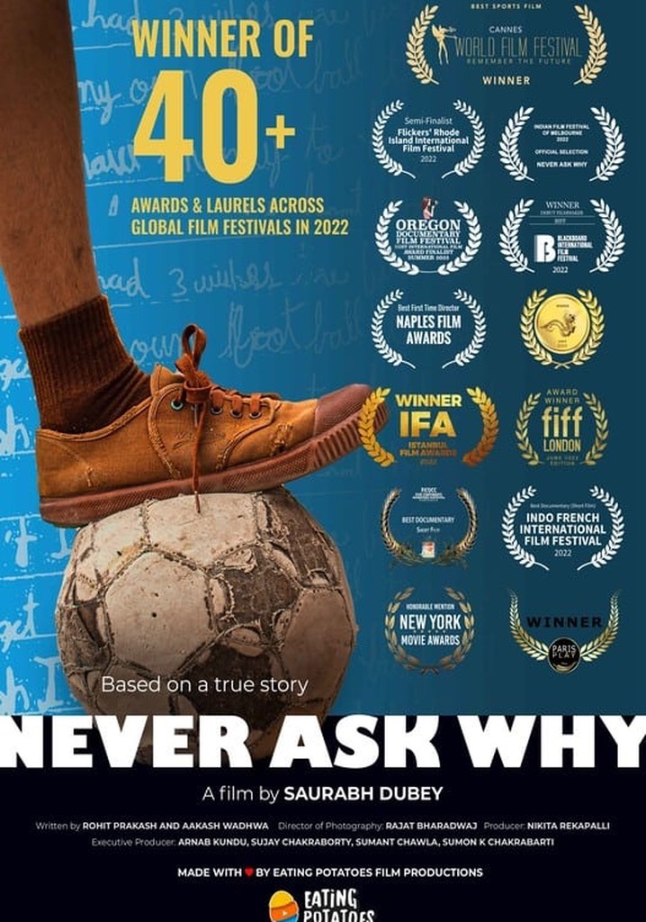 Never Ask Why