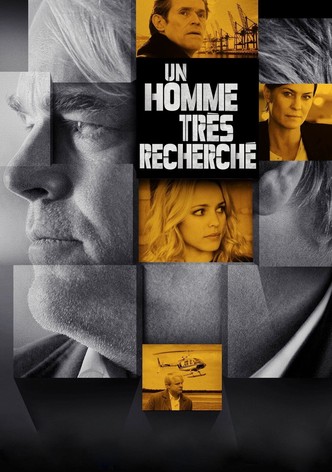 Un Homme très recherché