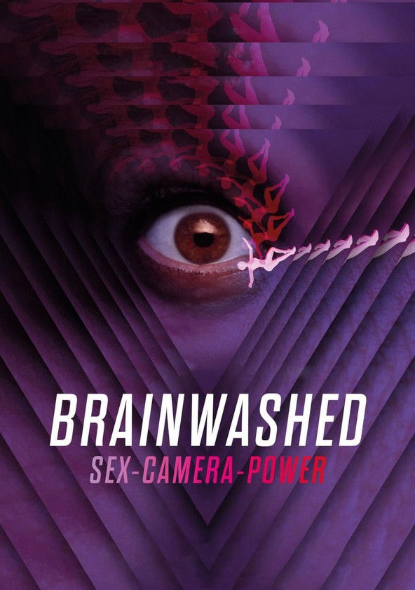 Brainwashed Sex Camera Power streaming online 