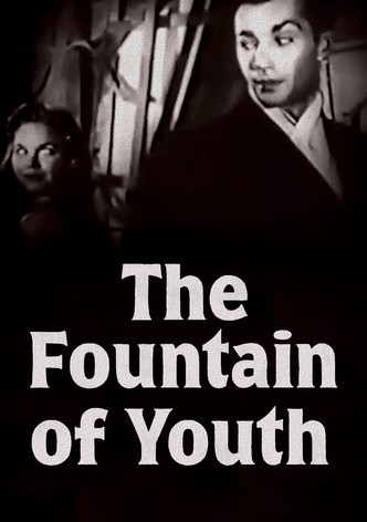 The Fountain of Youth