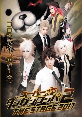 Super Danganronpa 2: Sayonara Zetsubō Gakuen THE STAGE 2017