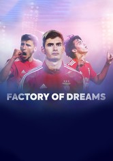 Factory of Dreams: Benfica