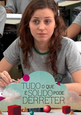 Tudo o Que é Sólido Pode Derreter