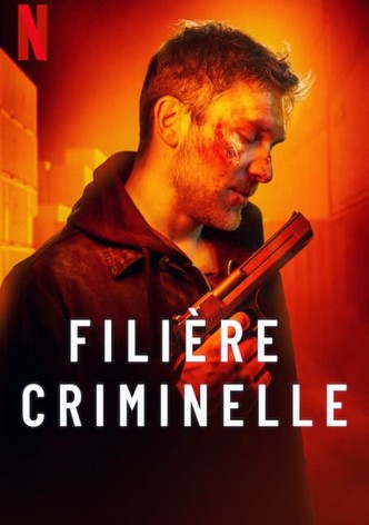 Filière criminelle