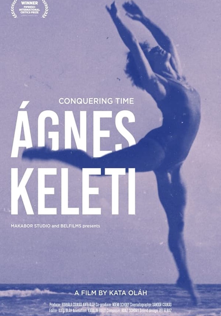Conquering Time – Ágnes Keleti
