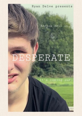 Desperate