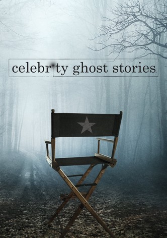 Celebrity Ghost Stories