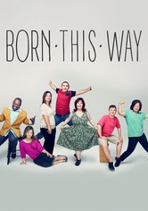Born This Way - Season 3