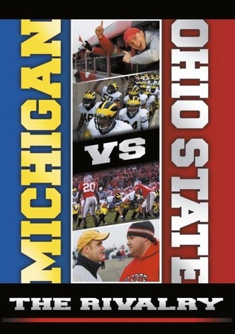 Michigan vs. Ohio State:  The Rivalry