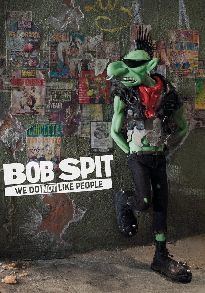 Bob Spit: We Do Not Like People