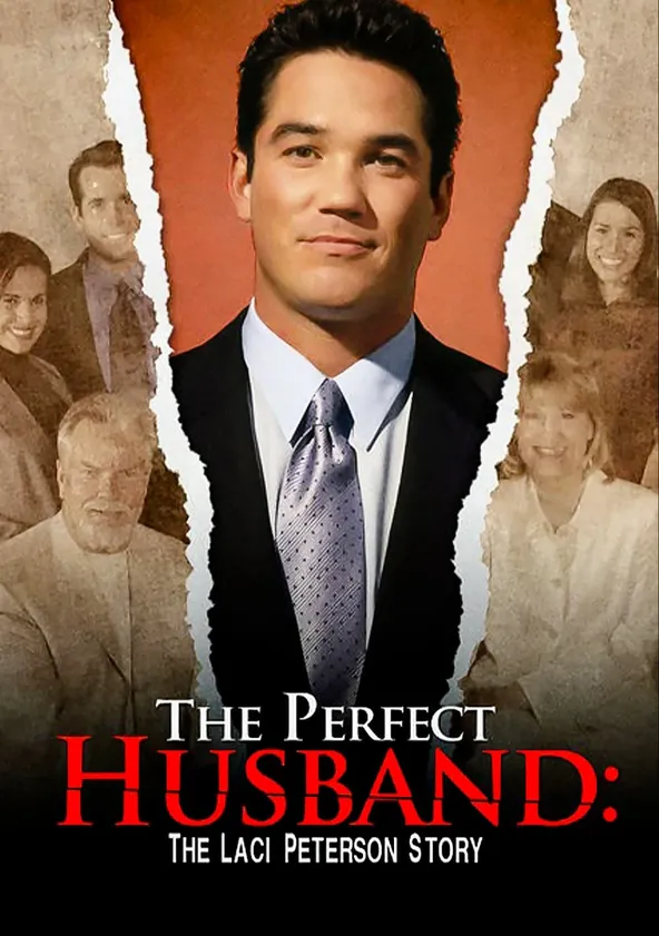 Watch The Perfect Husband: The Laci Peterson Story