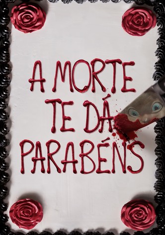 Feliz Dia Para Morrer