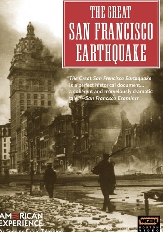 The Great San Francisco Earthquake