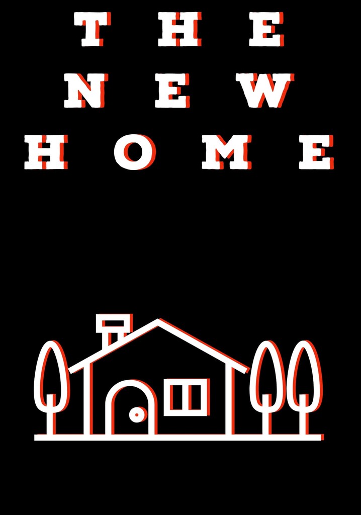 The New Home