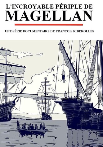 L'Incroyable Périple de Magellan