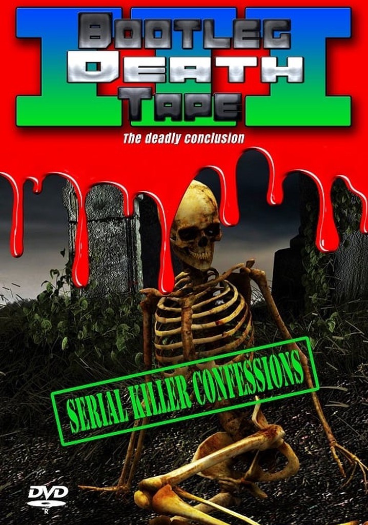 Bootleg Death Tape III