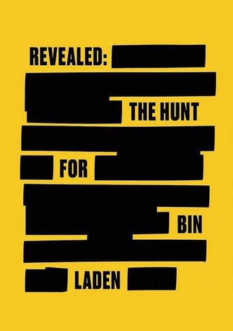 Revealed: The Hunt for Bin Laden