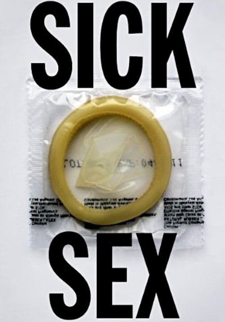 Sick Sex