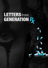 Letters from Generation Rx